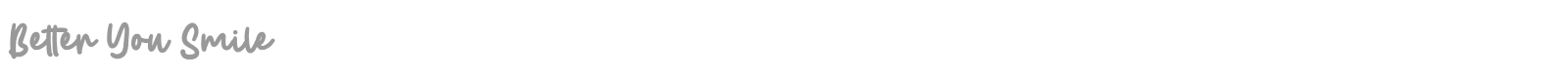 Better You Smile font preview